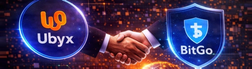 Ubyx获得BitGo投资以推动全球机构加密货币结算插图